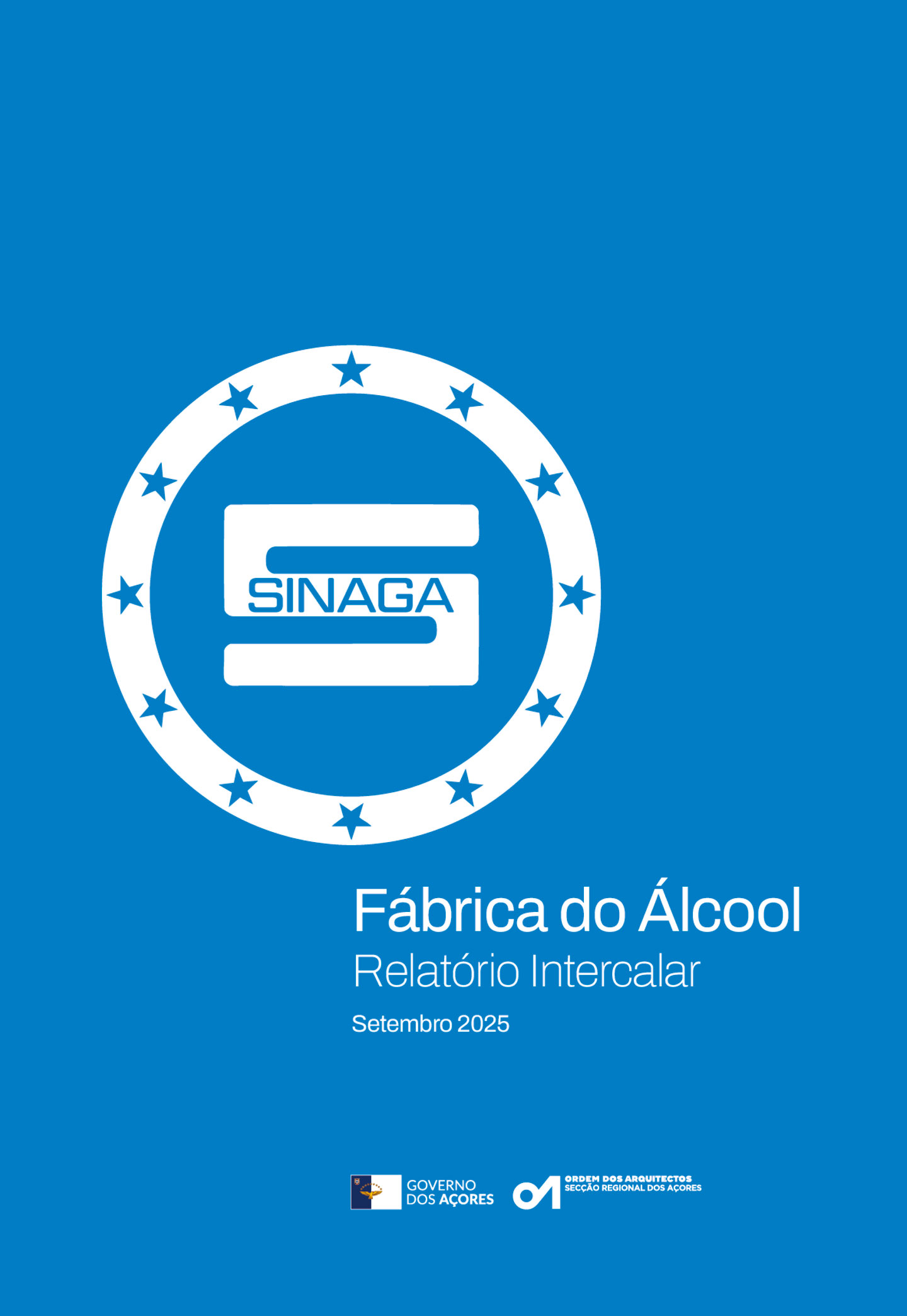 Relatório Intercalar sobre a Fábrica do Álcool